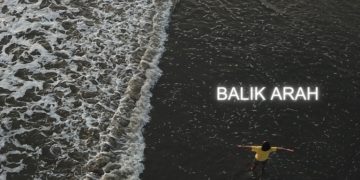 “Balik Arah” Lagu Pop Ballad untuk Hati yang Terluka