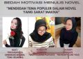 Bedah Motivasi Menulis Novel: Kupas Tuntas Tema Populer Sarat Makna