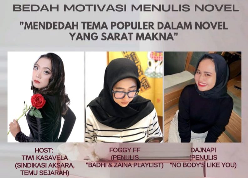 Bedah Motivasi Menulis Novel: Kupas Tuntas Tema Populer Sarat Makna