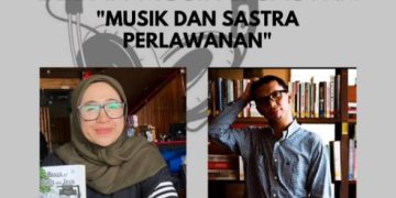 Bedah Musik dan Sastra Perlawanan: Nada dan Kata yang Tak Bisa Dibungkam