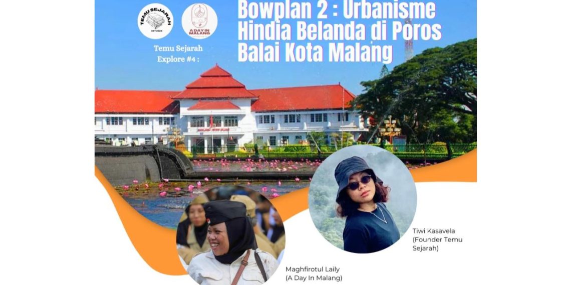 Menelusuri Jejak Urbanisme Kolonial di Kota Malang Dalam Temu Sejarah Explore #4