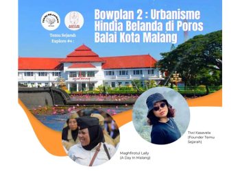 Menelusuri Jejak Urbanisme Kolonial di Kota Malang Dalam Temu Sejarah Explore #4