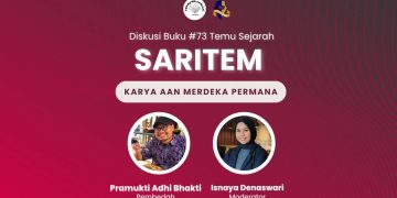 Diskusi Buku #73 Temu Sejarah “Saritem” Jejak Perempuan, Mitos, dan Luka yang Tak Pernah Selesai