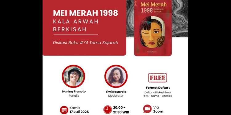 Temu Sejarah Hadirkan “Mei Merah 1998”: Luka Perempuan dalam Bara Reformasi