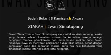 Bedah Buku “Ziarah” Menyusuri Jejak Pencarian Makna ala Iwan Simatupang