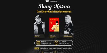 Bedah Buku “Bung Karno Penyambung Lidah Rakyat” Mengupas Jejak Revolusioner Sang Proklamator