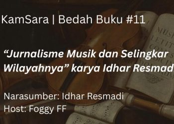 Idhar Resmadi : Jurnalisme Musik adalah Arsip Perjalanan Musik Kita