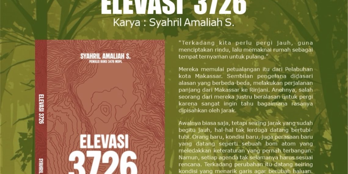 Menaklukkan Diri Lewat Perjalanan: Bedah Buku Elevasi 3726