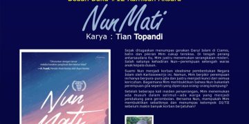 Ketika Sejarah, Cinta, dan Luka Bertemu dalam Nun Mati