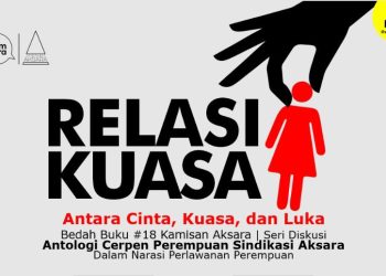 Membedah Cinta dan Luka di Balik Relasi Kuasa Perempuan