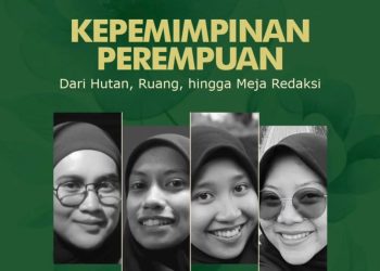 Kamsara #20 Angkat Kepemimpinan Perempuan dari Tiga Lanskap: Ekologi, Sosial, dan Media